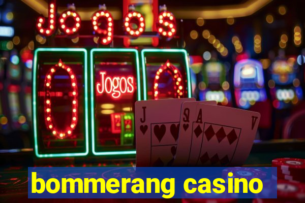 bommerang casino