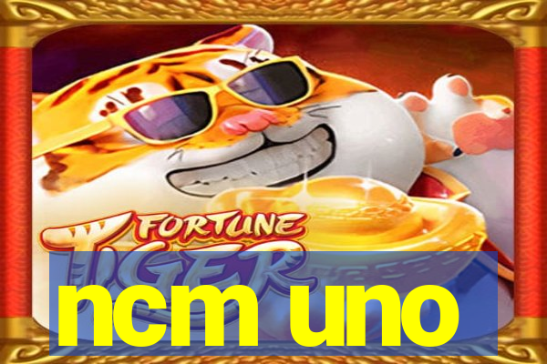 ncm uno