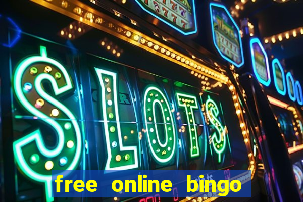 free online bingo and slots