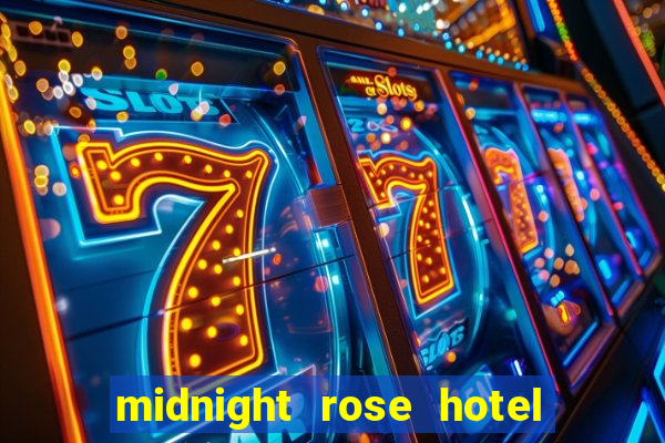 midnight rose hotel & casino