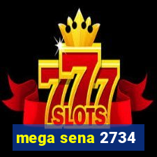 mega sena 2734