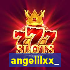 angelilxx_