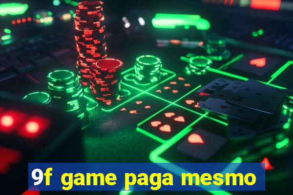 9f game paga mesmo