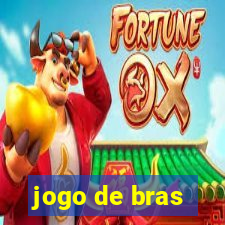 jogo de bras