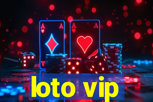 loto vip