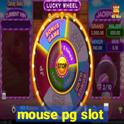 mouse pg slot