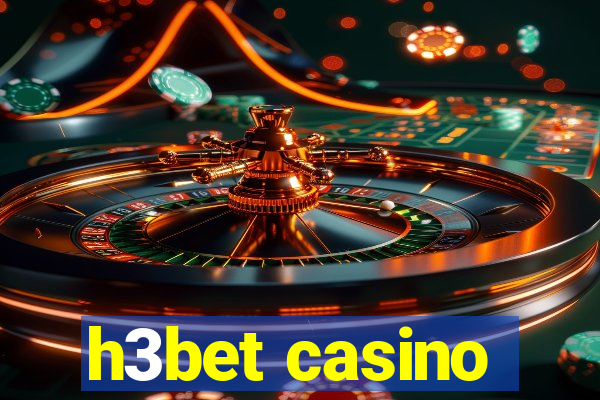 h3bet casino