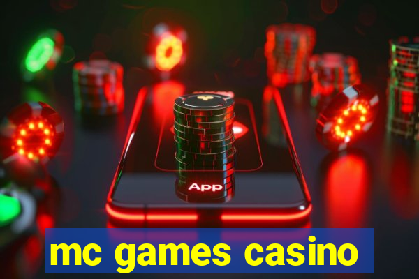 mc games casino