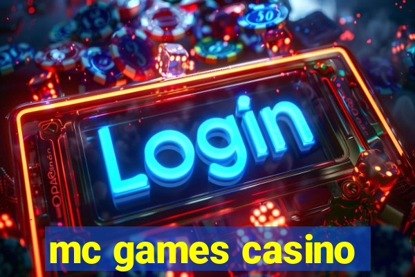 mc games casino