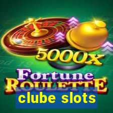 clube slots