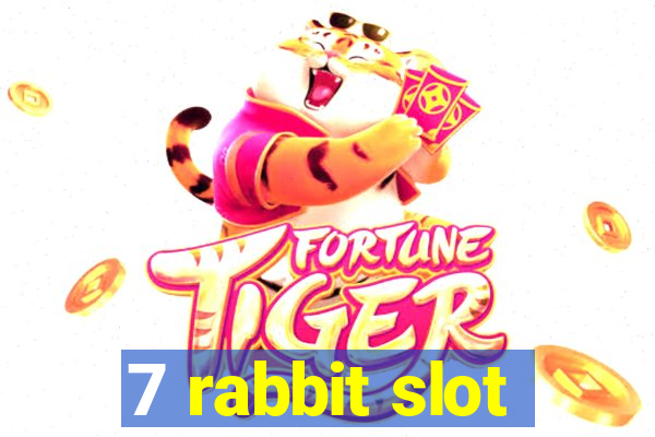 7 rabbit slot