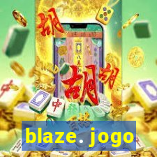 blaze. jogo