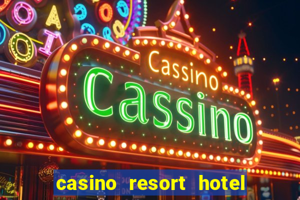 casino resort hotel atlantic city