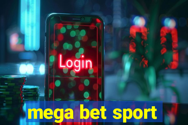 mega bet sport