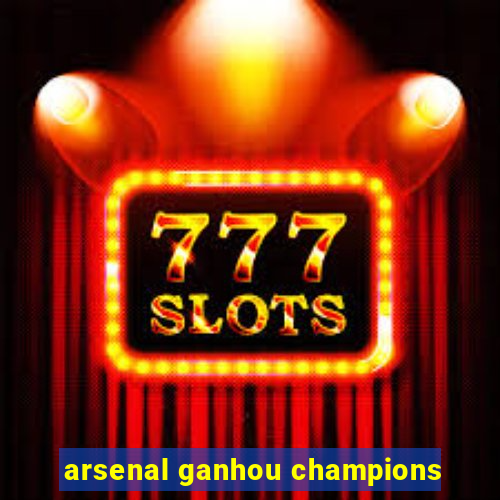 arsenal ganhou champions