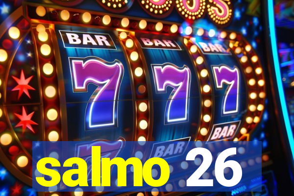 salmo 26