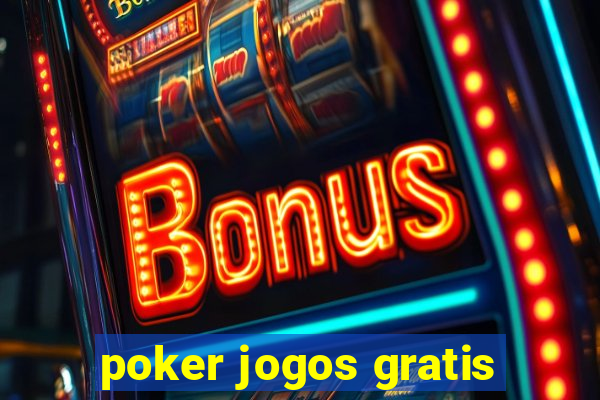 poker jogos gratis