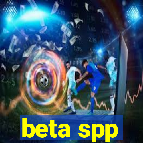 beta spp