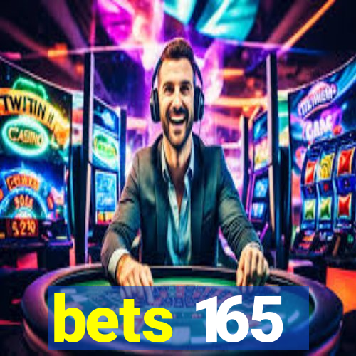 bets 165