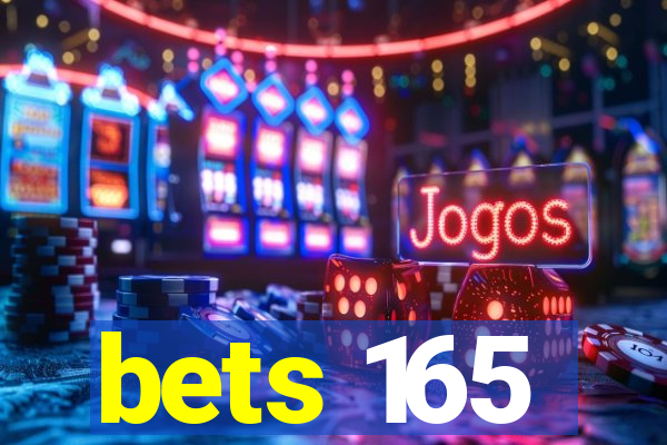 bets 165