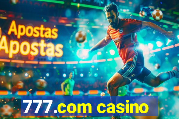 777.com casino