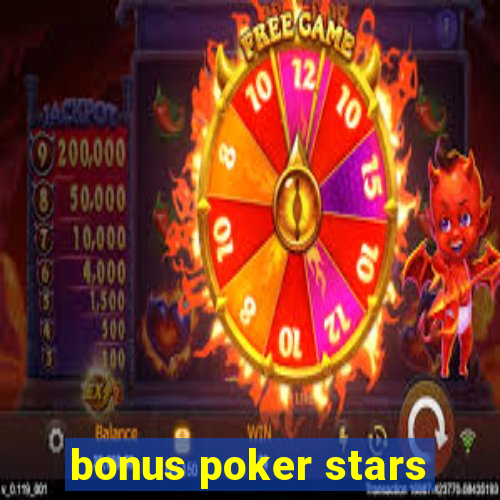 bonus poker stars