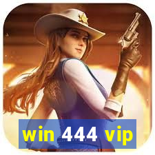 win 444 vip