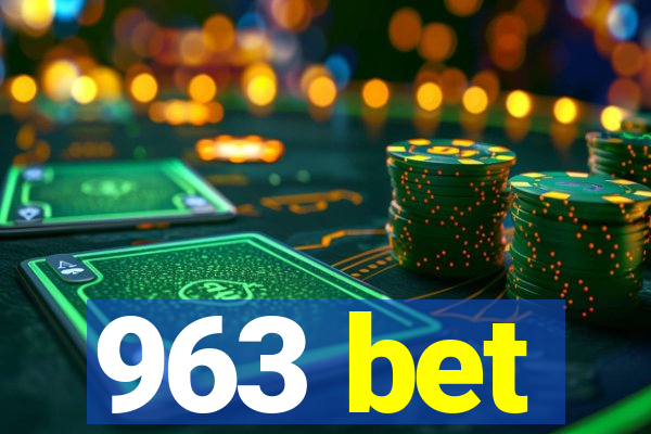 963 bet