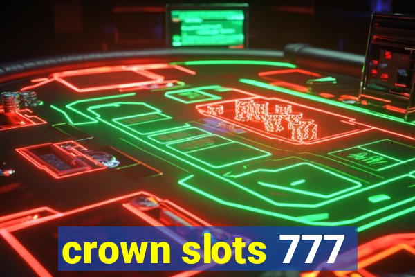 crown slots 777