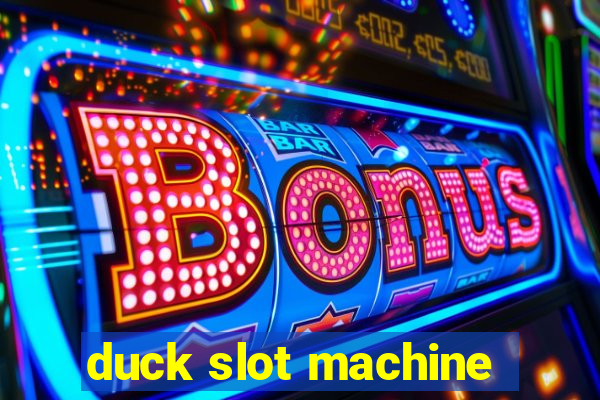 duck slot machine