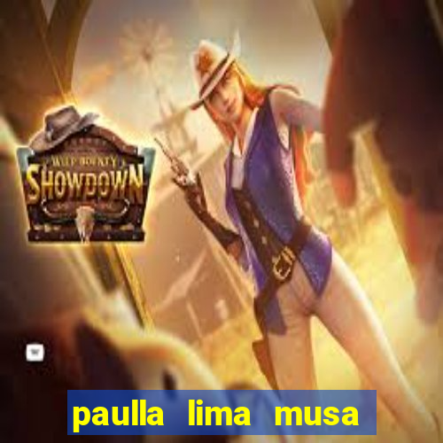 paulla lima musa corinthians nua