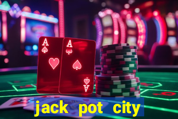 jack pot city online casino