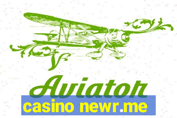 casino newr.me