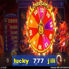 lucky 777 jili online casino