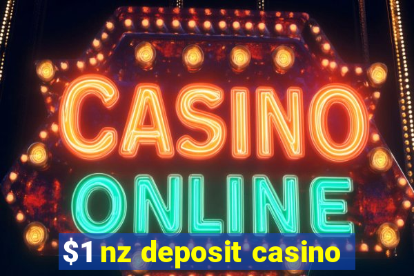 $1 nz deposit casino