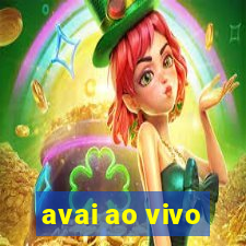 avai ao vivo