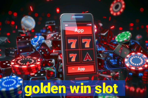 golden win slot