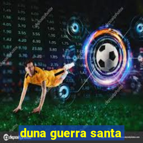 duna guerra santa