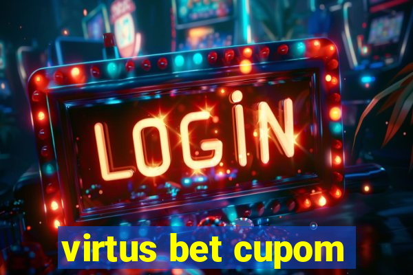 virtus bet cupom