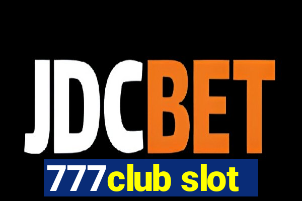 777club slot