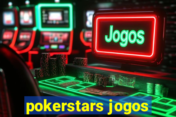 pokerstars jogos