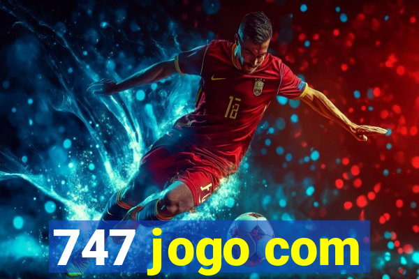 747 jogo com