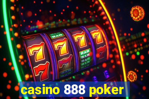 casino 888 poker