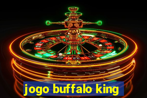 jogo buffalo king