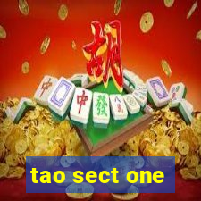 tao sect one