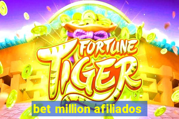 bet million afiliados