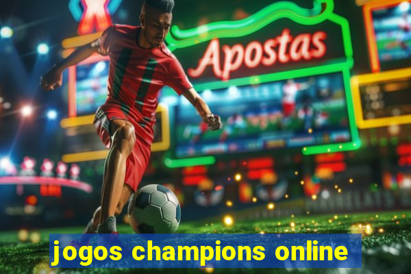 jogos champions online