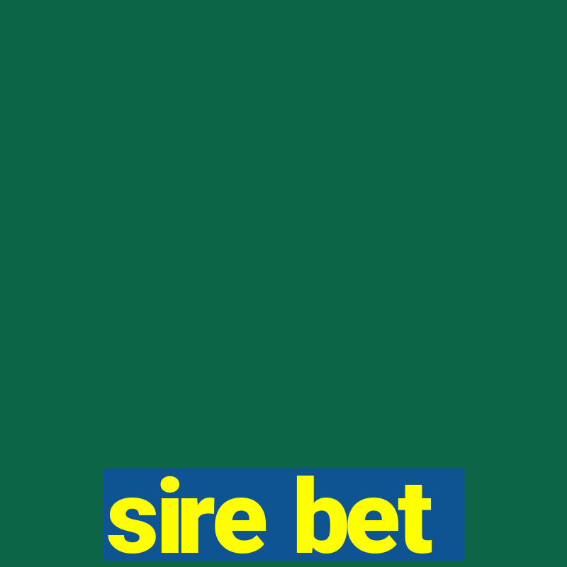 sire bet