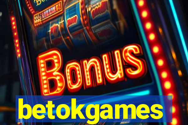 betokgames