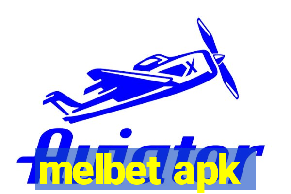 melbet apk